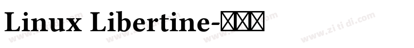 Linux Libertine字体转换 Linux Libertine字体转换